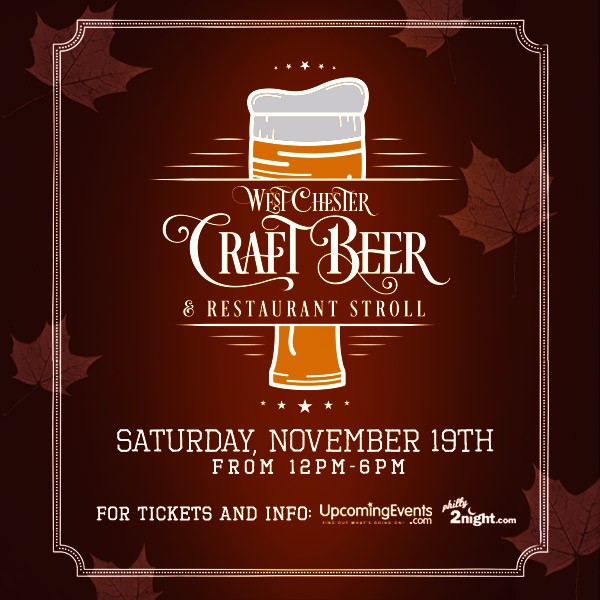 Details on The West Chester Craft Beer & Restaurant Stroll