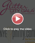 View video for 7th Annual Glitter City Gala Action Video